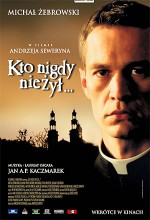 Kto Nigdy Nie Zyl (2006) afişi