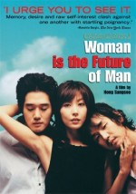 Kadın Erkeğin Geleceğidir (2004) afişi