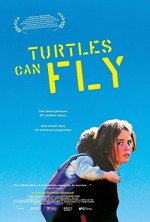 Kaplumbağalar da Uçar (2004) afişi