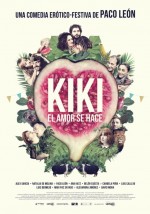 Kiki, El Amor Se Hace (2016) afişi