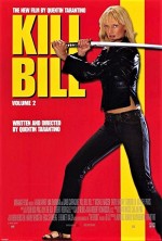 Kill Bill: Volume 2 (2004) afişi