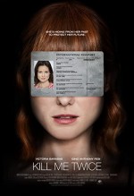 Kill Me Twice (2019) afişi