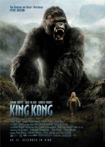 King Kong (2005) afişi King Kong (2005) afişi