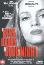 Kiss Daddy Goodnight (1987) afişi