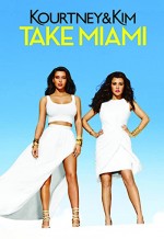Kourtney & Khloe Take Miami (2009) afişi