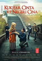 Kukejar Cinta ke Negeri Cina (2014) afişi