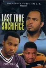 Last True Sacrifice (2008) afişi
