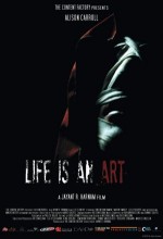 Life ıs An Art (2009) afişi