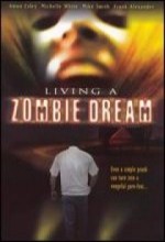 Living A Zombie Dream (1996) afişi