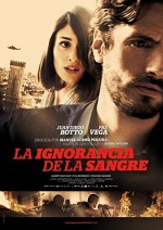 La ignorancia de la sangre (2014) afişi