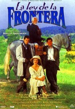 La Ley De La Frontera (1995) afişi