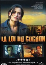 La Loi Du Cochon (2001) afişi