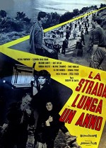 La Strada Lunga Un Anno (1958) afişi
