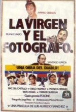 La Virgen Y El Fotógrafo (1982) afişi