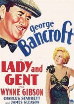 Lady And Gent (1932) afişi