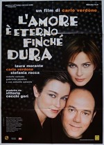 L'amore è Eterno Finché Dura (2004) afişi