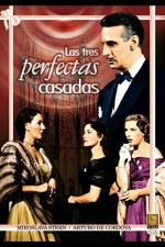 Las tres perfectas casadas (1953) afişi