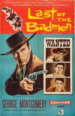 Last Of The Badmen (1957) afişi
