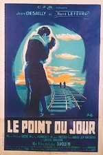Le point du jour (1949) afişi