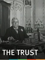 Le trust, ou les batailles de l'argent (1911) afişi