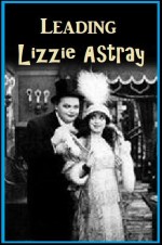 Leading Lizzie Astray (1914) afişi