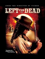 Left For Dead (2007) afişi