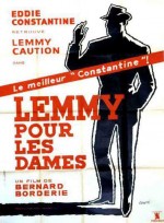 Lemmy Pour Les Dames (1962) afişi