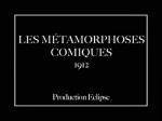 Les métamorphoses comiques (1912) afişi