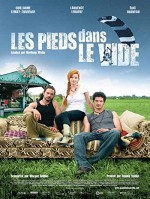 Les Pieds Dans Le Vide (2009) afişi
