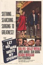 Let No Man Write My Epitaph (1960) afişi