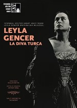 Leyla Gencer: La Diva Turca (2019) afişi