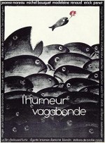 L'humeur vagabonde (1972) afişi