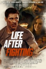 Life After Fighting (2024) afişi