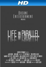 Life in Parallel (2012) afişi