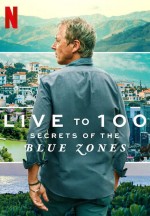 Live to 100: Secrets of the Blue Zones (2023) afişi
