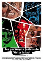 Los Perversos Rostros De Víctor ısrael (2010) afişi