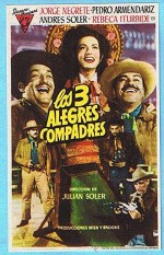 Los Tres Alegres Compadres (1952) afişi