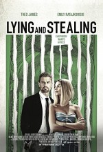 Lying and Stealing (2019) afişi
