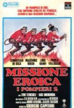 Missione Eroica. I Pompieri 2 (1987) afişi