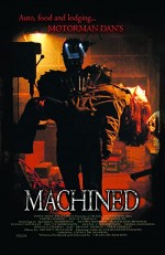 Machined (2006) afişi