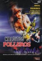 Malditos Polleros (1985) afişi