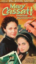 Mary Cassatt: An American ımpressionist (1999) afişi