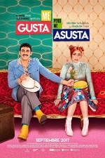 Me gusta, pero me asusta (2017) afişi