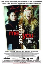 Me Without You (2001) afişi