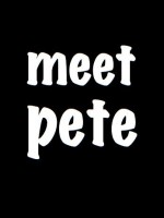 Meet Pete (2013) afişi