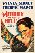 Merrily We Go to Hell (1932) afişi