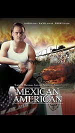 Mexican American (2007) afişi
