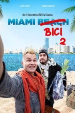 Miami Bici 2 (2023) afişi