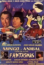 Mingo Y Aníbal Contra Los Fantasmas (1985) afişi