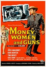 Money, Women And Guns (1958) afişi